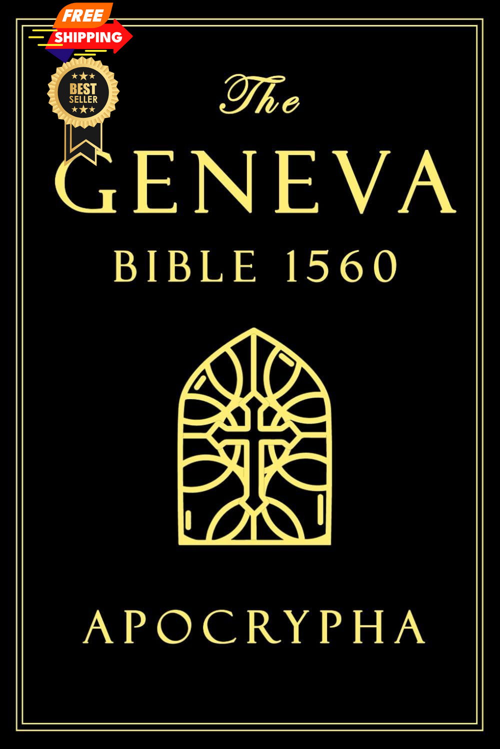 Apocrypha, The Geneva Bible 1560 large Print: Complete Texts Rejected…