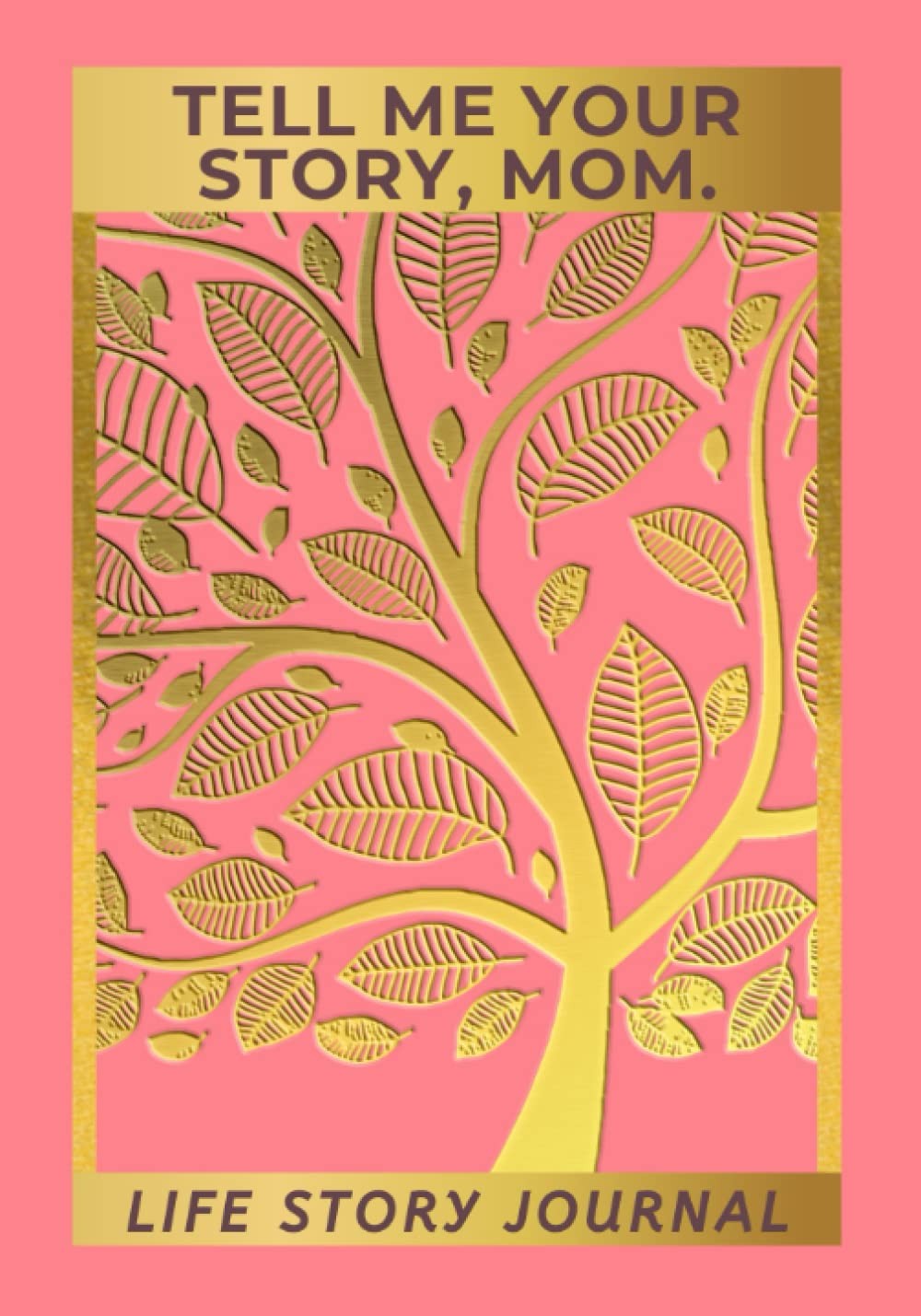 Tell Me Your Story, Mom: Mothers Life Story Journal With Prompts, Parent…