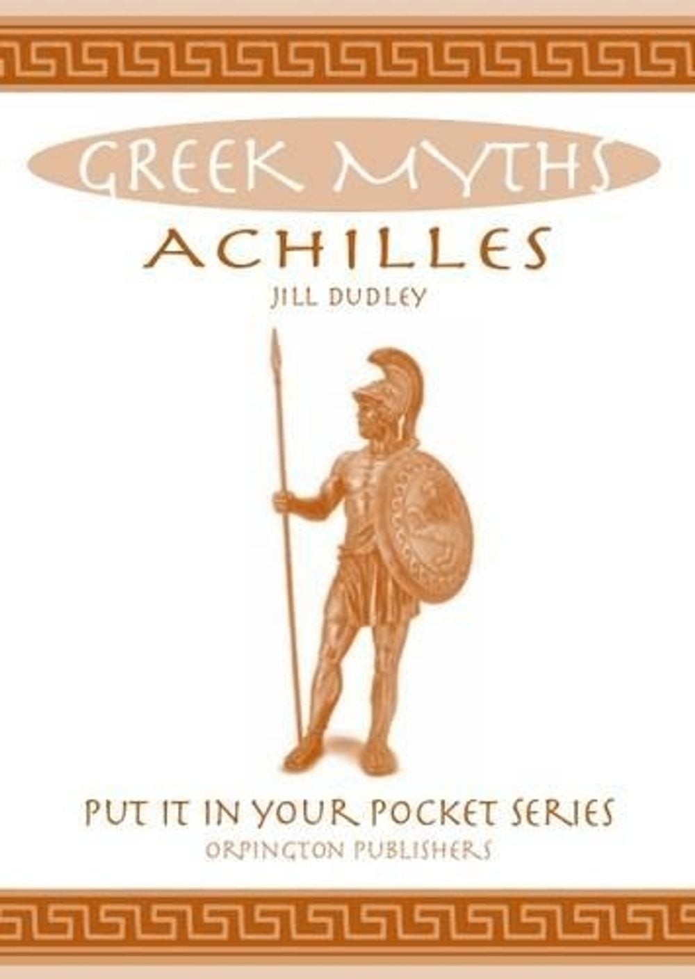 Achilles: Greek Myths by Jill Dudley Paperback Book