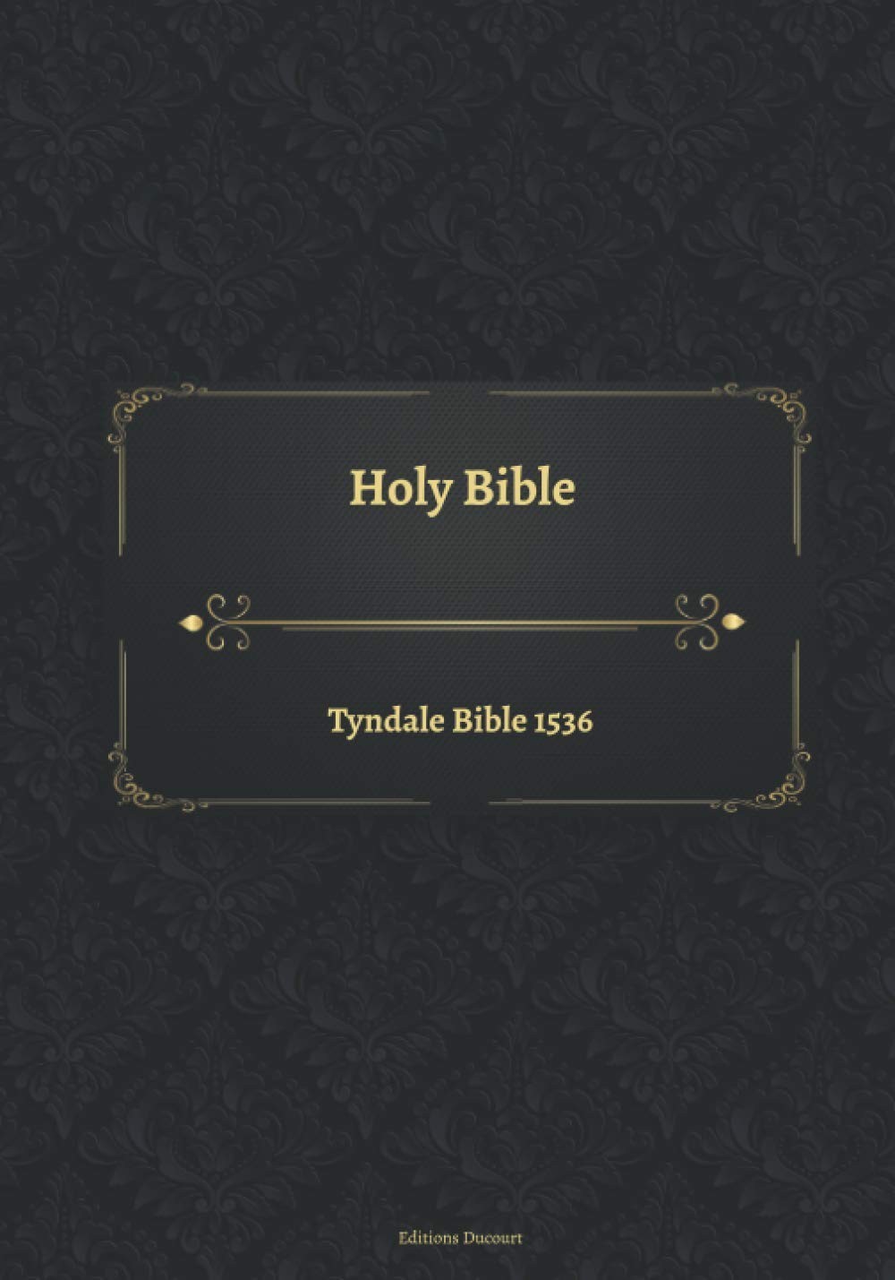 Holy Bible Tyndale 1536