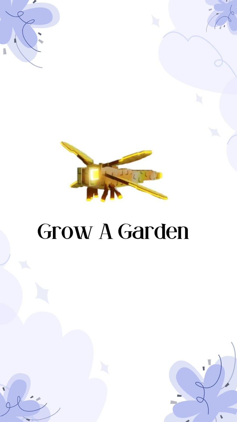 Dragonfly – Grow A Garden ( RARE PET ) 1 Piece