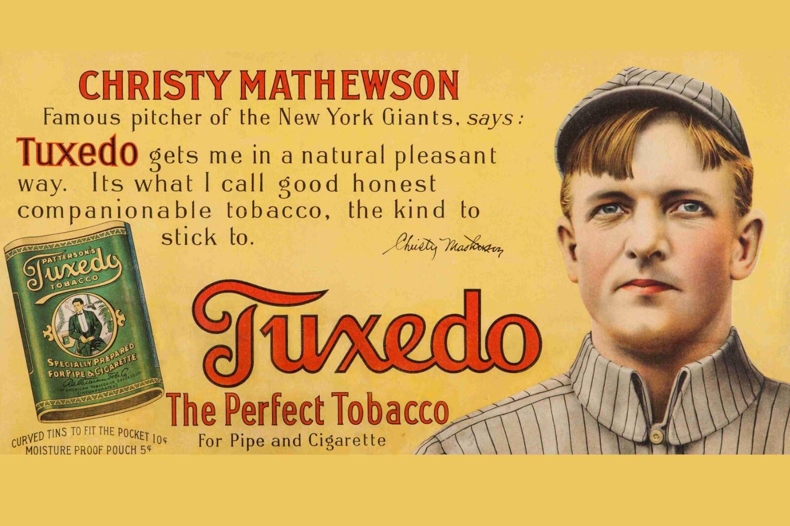 Tuxedo Tabacco Chirs Says Matterson 1905 Advertising All Metal Tin Sign 8 x 12