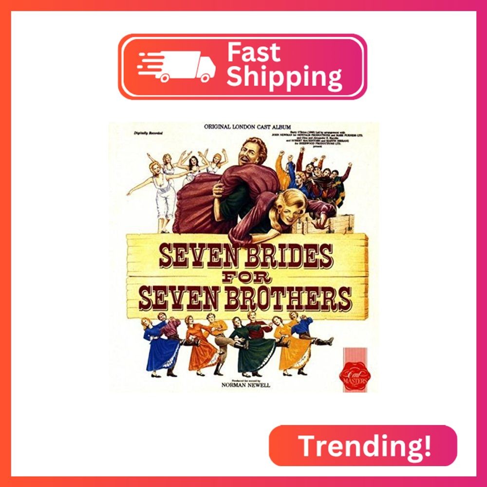 Seven Brides For Seven Brothers (1985 Original London Cast)