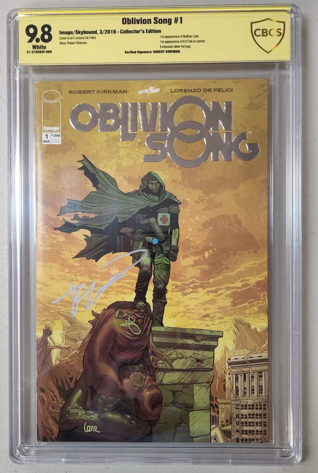 9.8 CBCS OBLIVION SONG #1 FOIL EDITION VARIANT SIGNED BY ROBERT KIRKMAN
