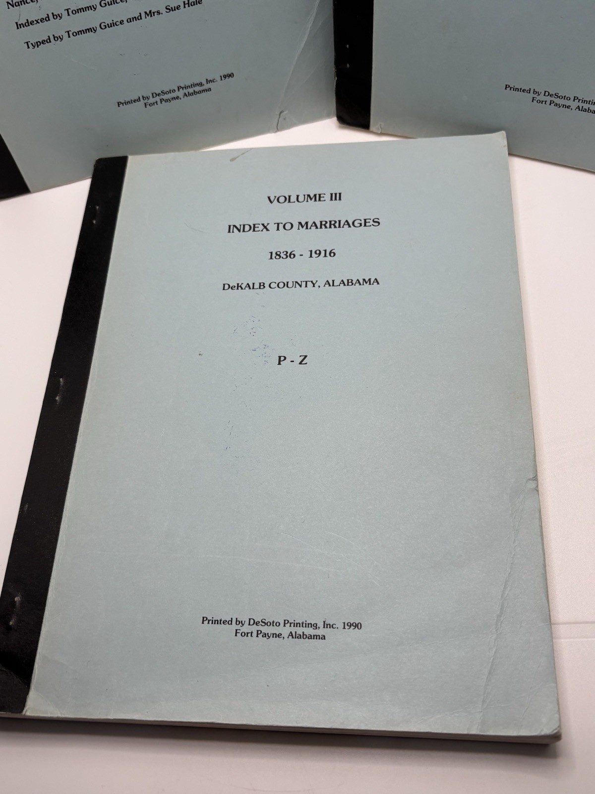 Index To Marriages 1836-1916 DeKalb County Alabama Vol 1-3 A-Z