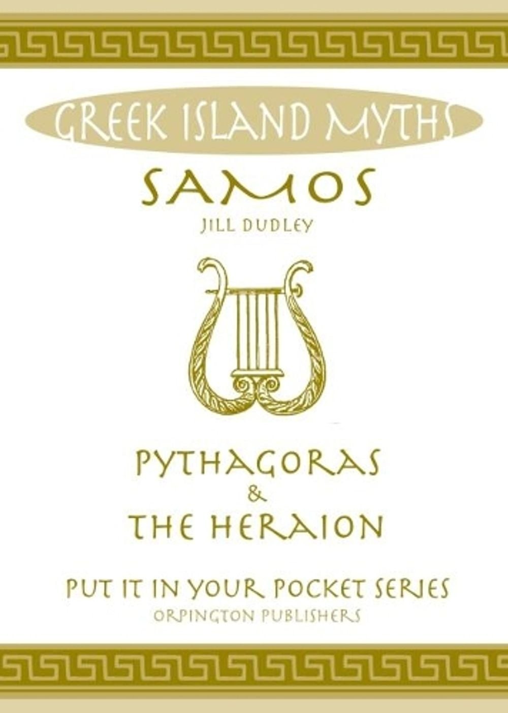 Samos: Pythagoras and the Heraion. by Jill Dudley Paperback Book
