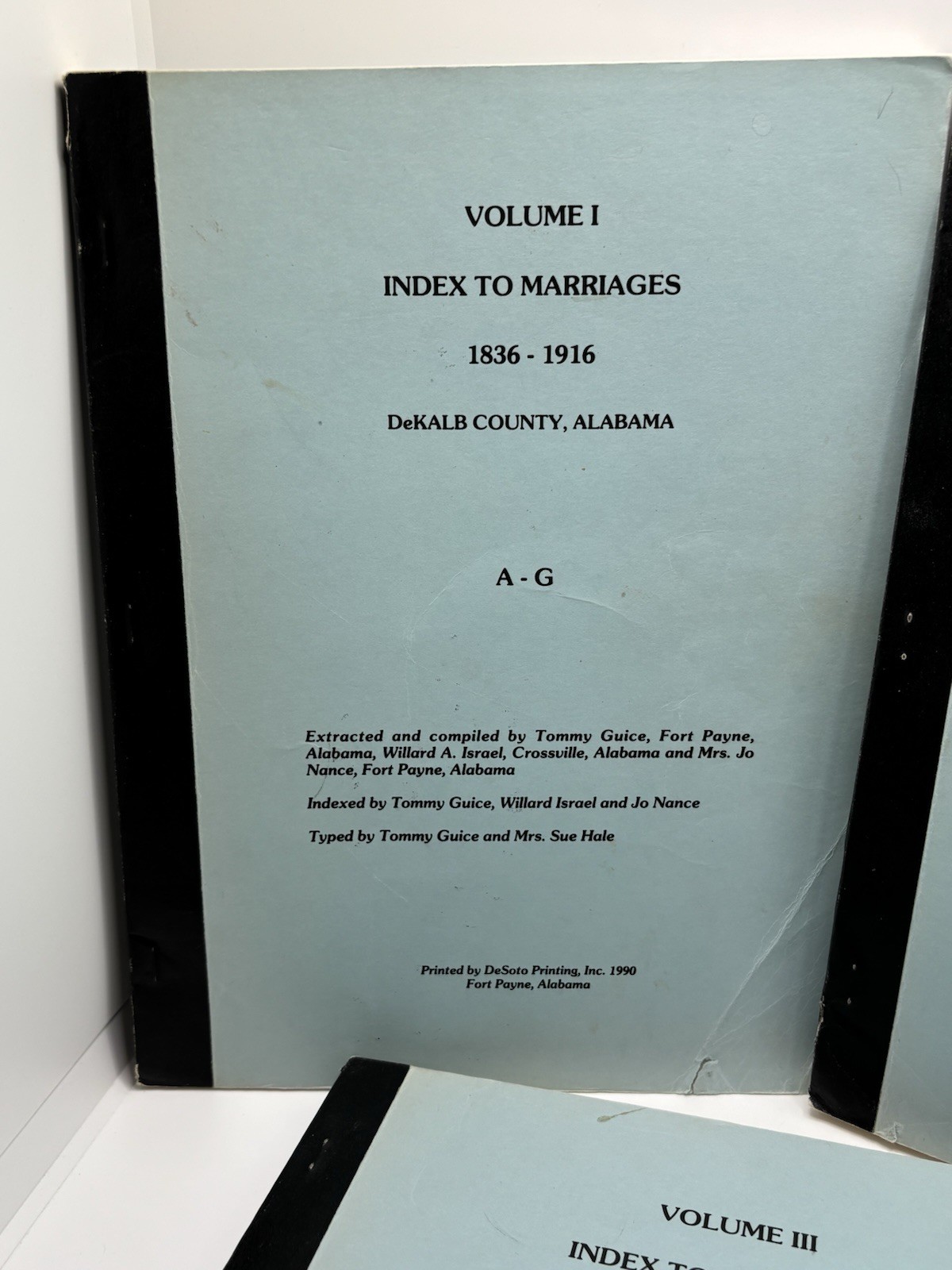 Index To Marriages 1836-1916 DeKalb County Alabama Vol 1-3 A-Z