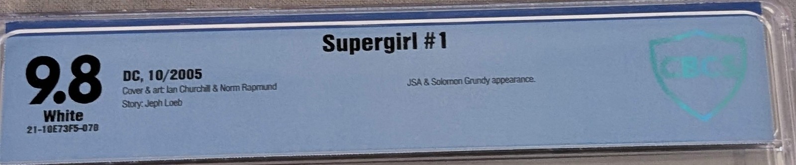 Supergirl Vol. 5 #1 CBCS 9.8 White Pages Graded Comic DC 2005