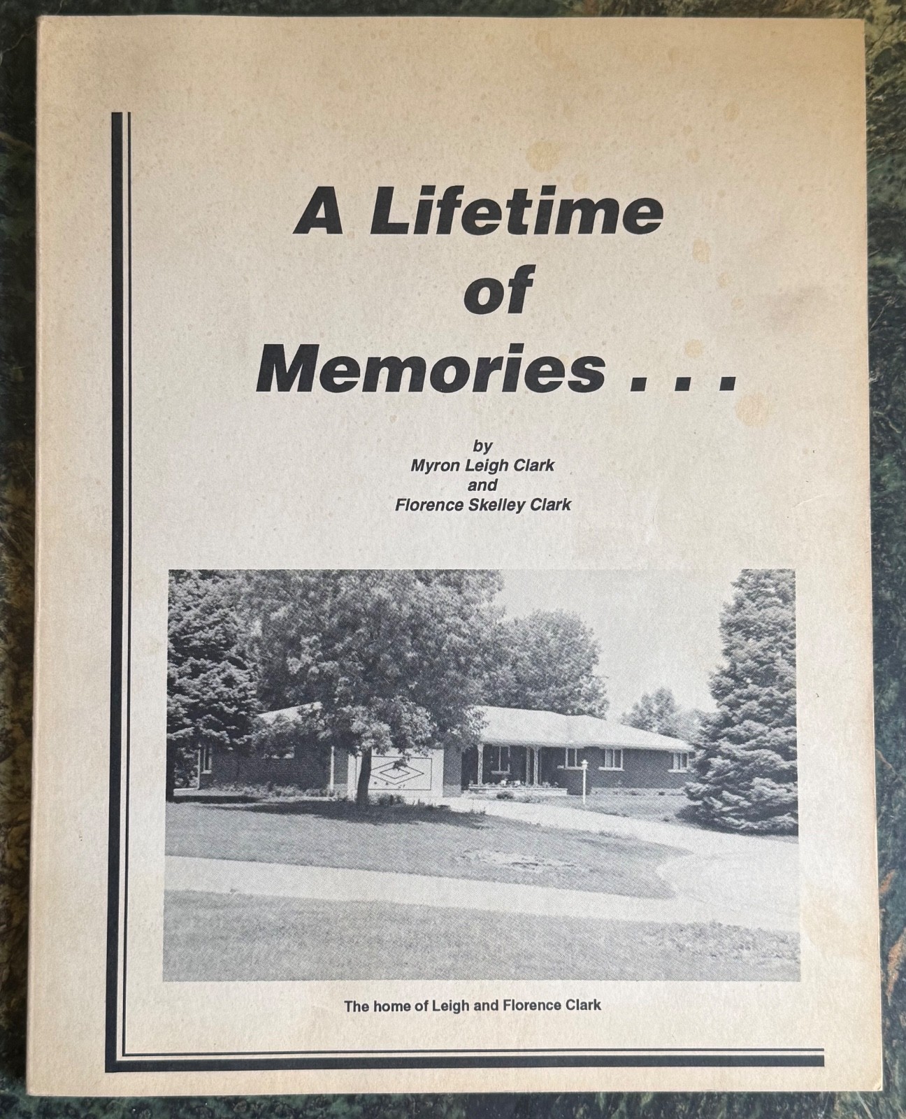 Monticello Iowa – A Lifetime of Memories Leigh Clark & Florence Skelley history