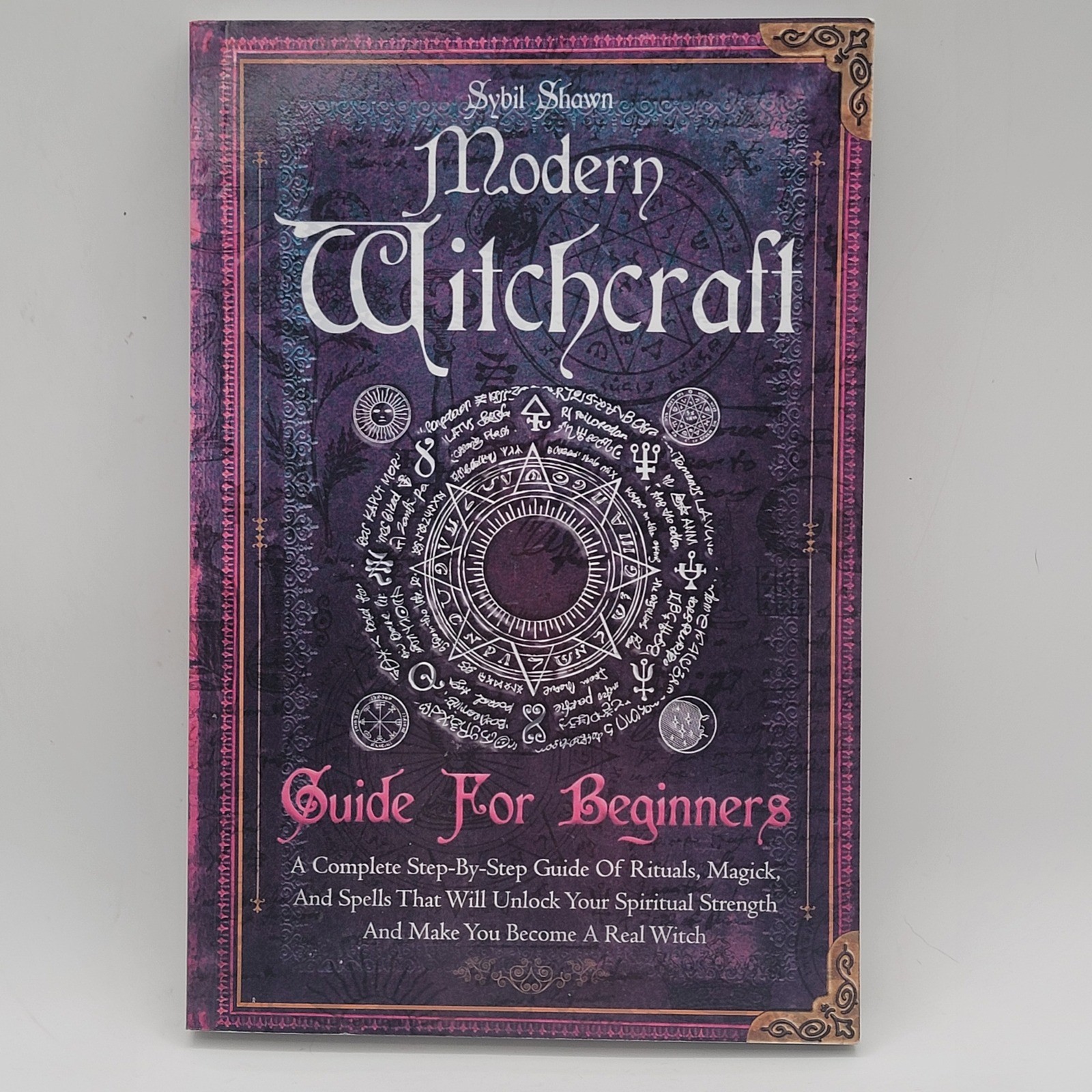 Sybil Shawn Modern Witchcraft Guide For Beginners Paperback 2022 Rituals