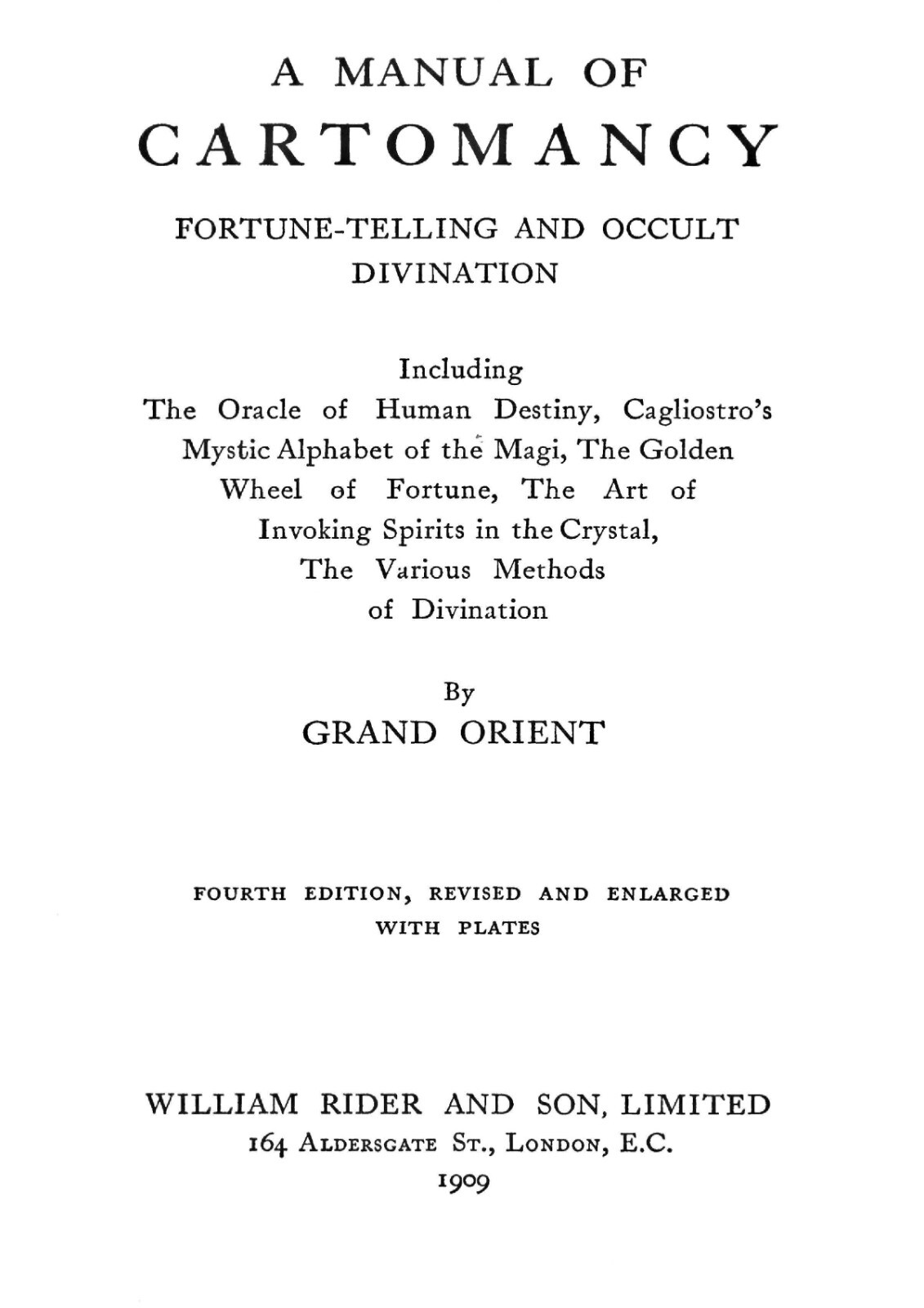 Manual Of Cartomancy And Occult Divination 1909 (254pg)