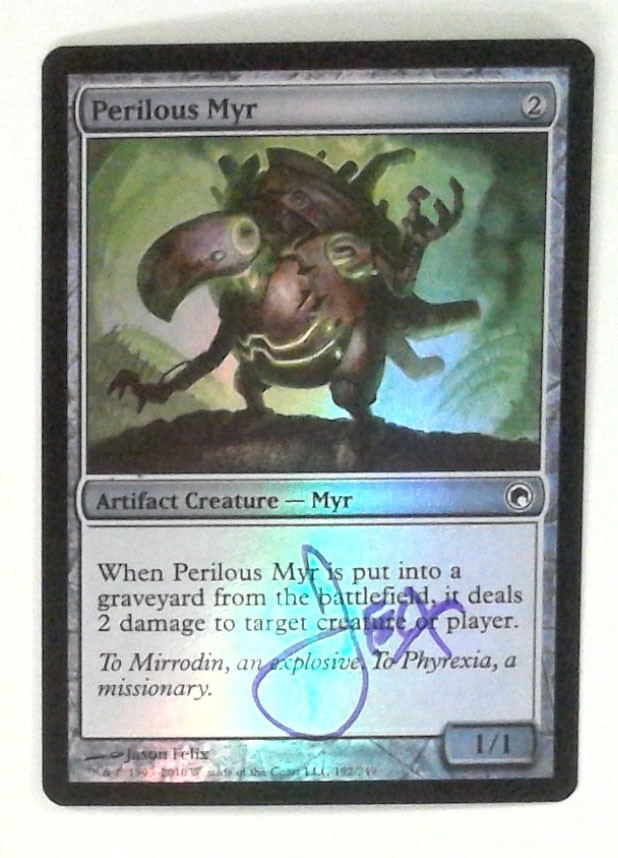 1x Perilous Myr: V1208: Signed/Autographed: Jason Felix: Purple Pictured Autogr