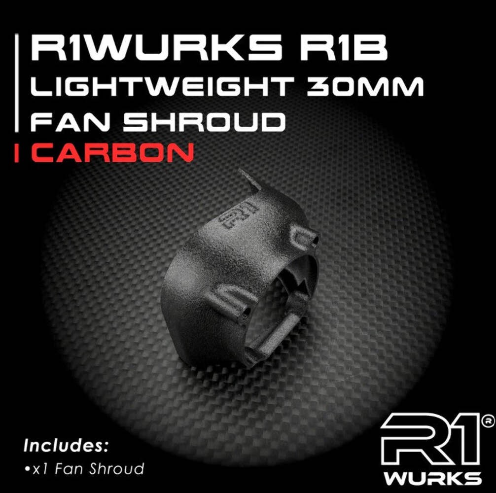 R1 WURKS R1B LIGHTWEIGHT 30MM FAN SHROUD